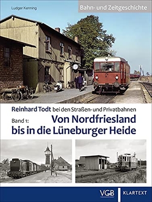 Kenning, Ludger / Alto Wagner. Reinhard Todt bei den Straßen- und Privatbahnen - Bahn- und Zeitgeschichte Band 01 - Band 1: Von Nordfriesland bis in die Lüneburger Heide. GeraMond Verlag, 2020.