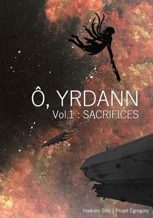 Sins, Hadrien. Ô, Yrdann 1 - Sacrifices. Books on Demand, 2020.