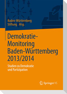 Demokratie-Monitoring Baden-Württemberg 2013/2014