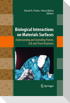 Biological Interactions on Materials Surfaces
