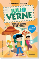 Viaje Al Centro de la Tierra: En Letra Mayúscula Para Aprender a Leer / Journey to the Center of the Earth: In Uppercase Letters