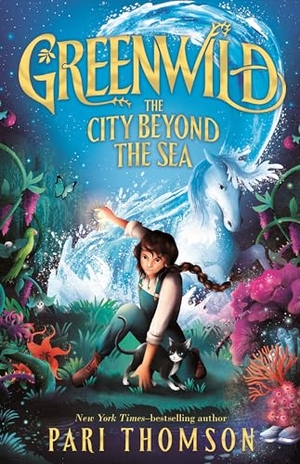 Thomson, Pari. Greenwild: The City Beyond the Sea. Farrar, Straus and Giroux (Byr), 2024.