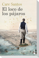 El loco de los pajaros