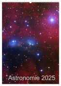 Astronomie 2025 (Wandkalender 2025 DIN A2 hoch), CALVENDO Monatskalender
