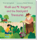 Khalil and Mr. Hagerty and the Backyard Treasures
