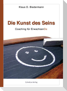 Die Kunst des Seins