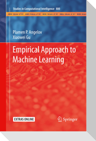 Empirical Approach to Machine Learning