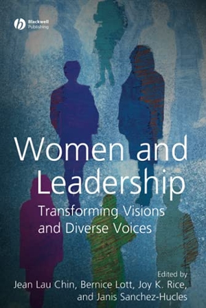 Chin. Women Leadership. John Wiley & Sons, 2007.