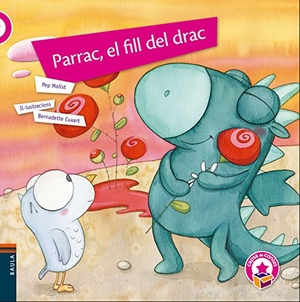 Molist, Pep. Parrac, el fill del drac. Edicions Baula, 2016.
