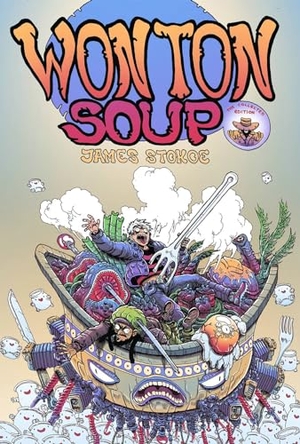 Stokoe, James. Wonton Soup - Big Bowl Edition. Oni Press, 2014.