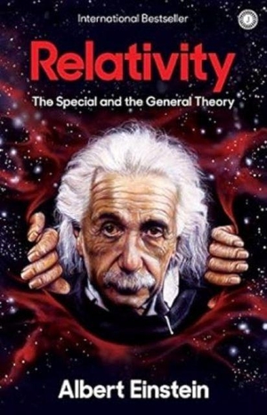 Einstein, Albert. Relativity: The Special and General Theory. Jaico Publishing House, 2018.