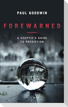 Forewarned