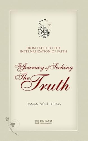 Topba&. The Journey of Seeking the Truth - From Faith to the internalization of Faith. Fazlul Karim, 2024.