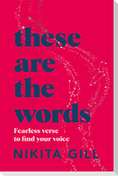 These Are the Words