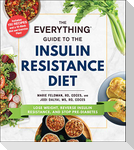 The Everything Guide to the Insulin Resistance Diet