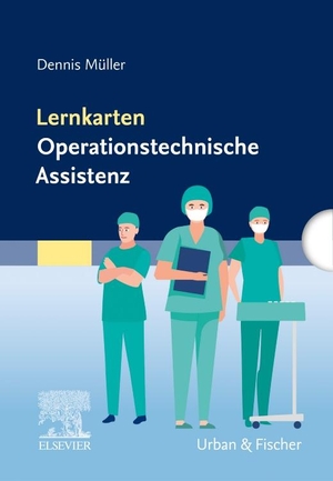 Müller, Dennis. Lernkarten Operationstechnische Assistenz. Urban & Fischer/Elsevier, 2024.