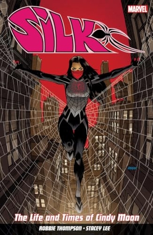 Thompson, Robbie. Silk Vol. 0: The Life And Times Of Cindy Moon. Panini Publishing Ltd, 2015.