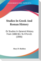 Studies In Greek And Roman History