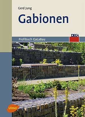 Jung, Gerd. Gabionen. Ulmer Eugen Verlag, 2015.