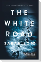 The White Road