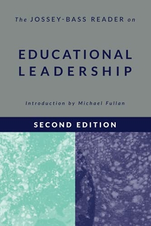 Jossey-Bass. Reader Educ. Leadership 2e. John Wiley & Sons, 2006.
