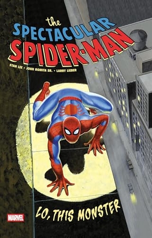 Lee, Stan. Spectacular Spider-Man: Lo, This Monster Treasury Edition. Marvel Comics, 2025.