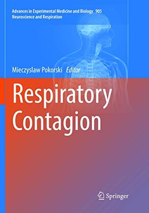 Pokorski, Mieczyslaw (Hrsg.). Respiratory Contagion. Springer International Publishing, 2018.