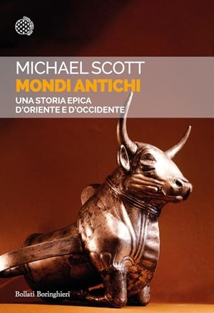 Scott, Michael. Mondi antichi. Una storia epica d'Oriente e d'Occidente. Bollati Boringhieri, 2024.