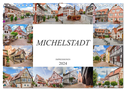 Michelstadt Impressionen (Wandkalender 2024 DIN A4 quer), CALVENDO Monatskalender