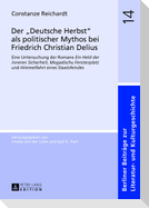 Der «Deutsche Herbst» als politischer Mythos bei Friedrich Christian Delius