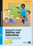 Mathematik praktisch: Addition und Subtraktion