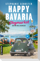 Happy Bavaria - Obgmurkst