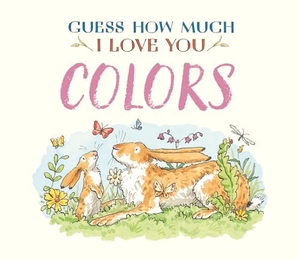 McBratney, Sam. Guess How Much I Love You: Colors. Candlewick Press (MA), 2026.