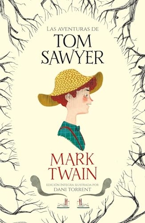 Twain, Mark. Las Aventuras de Tom Sawyer / The Adventures of Tom Sawyer. Prh Grupo Editorial, 2020.
