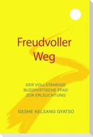 Freudvoller Weg