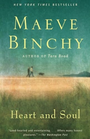 Binchy, Maeve. Heart and Soul. Knopf Doubleday Publishing Group, 2011.