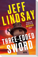 Three-Edged Sword