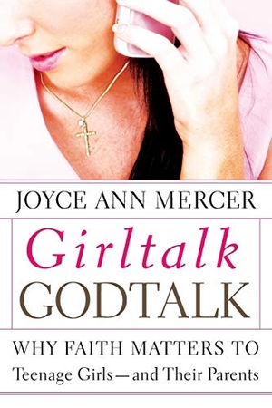 Mercer. GirlTalk/GodTalk PB POD. John Wiley & Sons, 2008.
