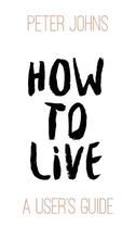 How To Live