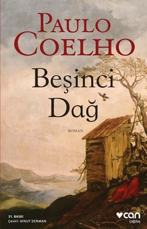 Coelho, Paulo. Besinci Dag. Can Yayinlari, 2023.