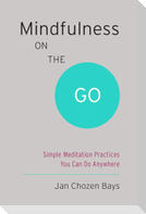 Mindfulness on the Go