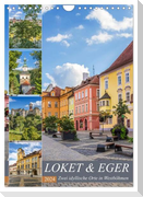 LOKET UND EGER Zwei idyllische Orte in Westböhmen (Wandkalender 2024 DIN A4 hoch), CALVENDO Monatskalender