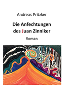Die Anfechtungen des Juan Zinniker