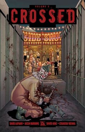 Lapham, David / David Hine. Crossed Volume 5. Diamond Comic Distributors, 2013.