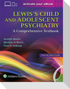 Lewis's Child and Adolescent Psychiatry