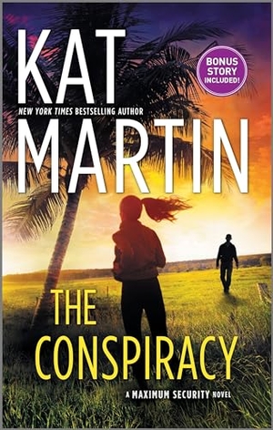 Martin, Kat. The Conspiracy. Harlequin Books, 2019.