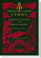Shadows Over Cymru