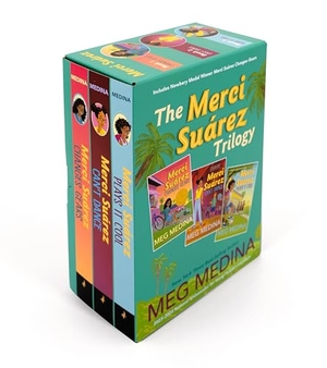 Medina, Meg. The Merci Suárez Trilogy Boxed Set - Books 1-3 (Middle Grade Fiction Box Set). Candlewick Press (MA), 2024.