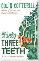 Thirty-Three Teeth