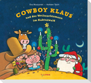 Cowboy Klaus und der Weihnachtsmann im Kaktuswald